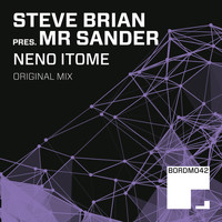 Steve Brian presents Mr Sander - Neno Itome