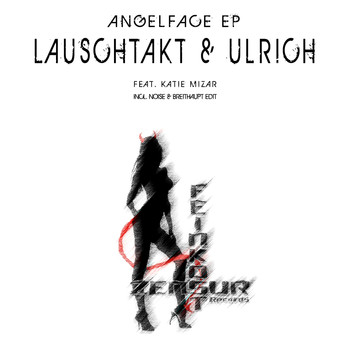 Lauschtakt & Ulrich feat. Katie Mizar - Angelface Ep