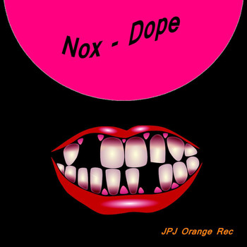 Nox - Dope