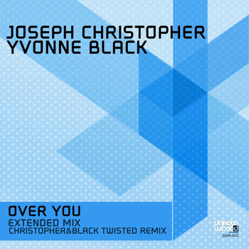 Joseph Christopher & Yvonne Black - Over You