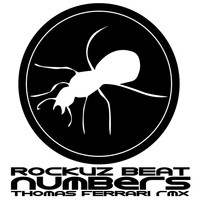 Rockuz Beat - Numbers (Thomas Ferrari Remix)