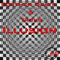 Postmen Death & Trong - Illusion