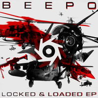 Beepo - Locked & Loaded