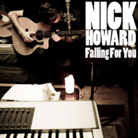 Nick Howard - Falling for You - Single