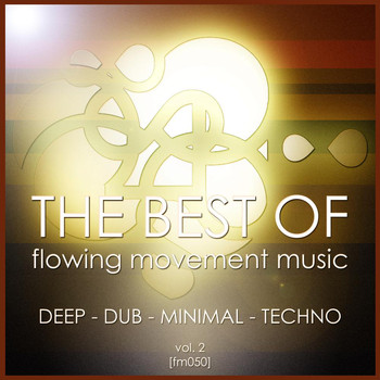 Various Artists - The Best Of Flowing Movement Music, Vol. 2