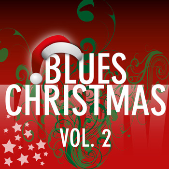 Various Artists - Blues Christmas, Vol. 2