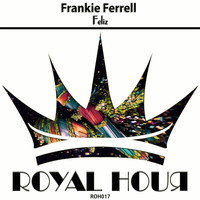 Frankie Ferrell - Feliz