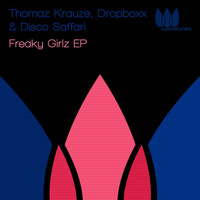 Dropboxx - Freaky Girlz EP