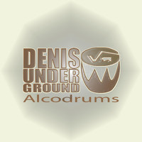 Denis Underground - Alcodrums