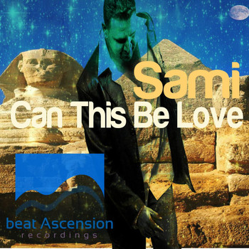 Sami - Can This Be Love