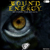 Sound Energy - Beyond The Reach