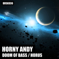 Horny Andy - Doom of Bass / Horus