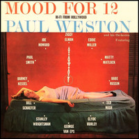 Paul Weston - Mood for 12