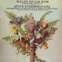 Waldo De Los Rios - Suite Sudamericana