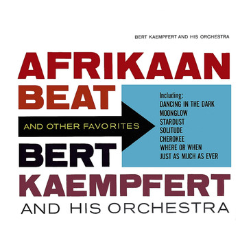 Bert Kaempfert And His Orchestra - Afrikaan Beat