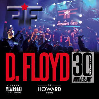 Familiar Faces - D. Floyd 30 Year Anniversary
