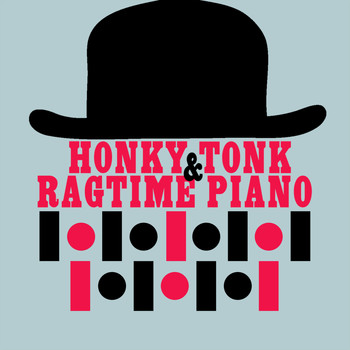 Various Artists - Honky Tonk and Ragtime Piano