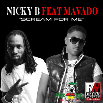 Nicky B - Scream For Me (Feat. Mavado) - Single