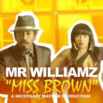 Mr Williamz - Miss Brown - Single