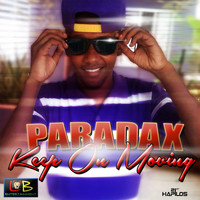 Paradax - Keep On Moving - Single