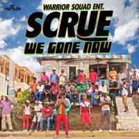 Scrue - We Gone Now - Single