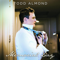 Todd Almond - Memorial Day