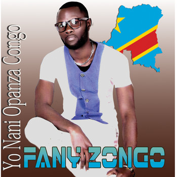 Fany Zongo - Yo Nani Opanza Congo
