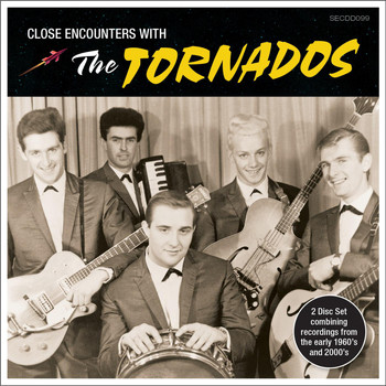 The Tornados - Close Encounters with the Tornados