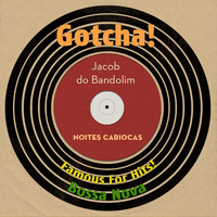 Jacob Do Bandolim - Noites Cariocas (Famous for Hits! Bossa Nova)