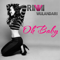 Rinni Wulandari - Oh Baby