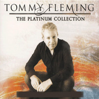 Tommy Fleming - The Platinum Collection