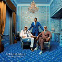 Triggerfinger - By Absence of the Sun