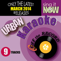 Off The Record Karaoke - March 2014 Urban Hits Karaoke
