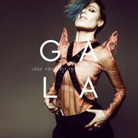 Gala - Lose Yourself In Me (Deluxe)