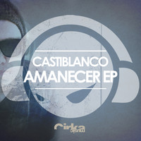 Castiblanco - AMANECER EP