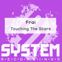 Frai - Touching the Stars