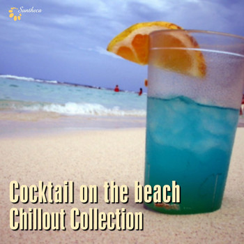 Various Artists - Cocktail On the Beach (Chillout Collection)