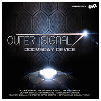 Outer Signal - Doomsday Device
