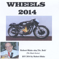 Robert Blake - Wheels 2014