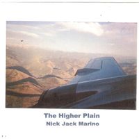Nick Jack Marino - The Higher Plain