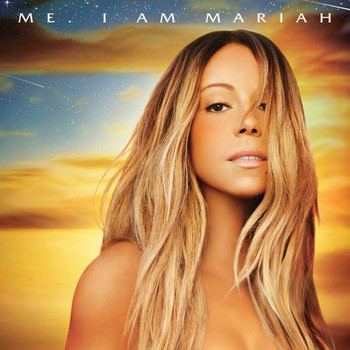 Mariah Carey - Me. I Am Mariah…The Elusive Chanteuse (Deluxe)