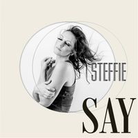 Steffie - Say