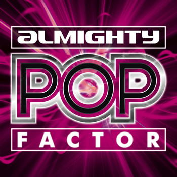 Various Artists - Almighty Pop Factor Volume 3