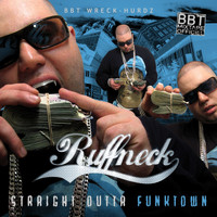 Ruffneck - Straight Outta Funktown (Version Numérique [Explicit])