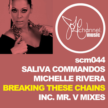 Saliva Commandos - Breaking These Chains