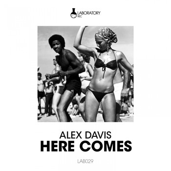 Alex Davis - Here Comes