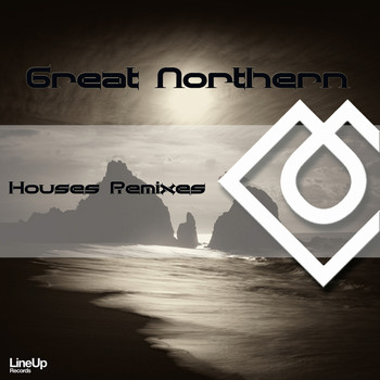 Great Northern - Houses