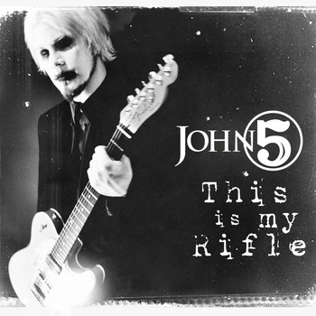 John 5 - This Is My Rifle