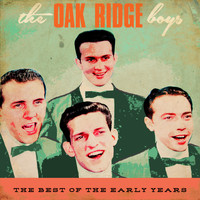 The Oak Ridge Boys - The Best of the Early Years