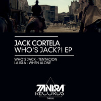 Jack Cortela - Who's Jack?! EP